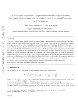 A branch cut approach to the probability density and distribution
  functions of a linear combination of central and non-central Chi-square
  random variables