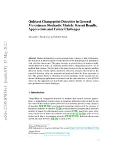 Quickest Changepoint Detection in General Multistream Stochastic Models:
  Recent Results, Applications and Future Challenges