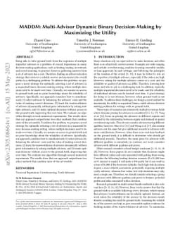 MADDM: Multi-Advisor Dynamic Binary Decision-Making by Maximizing the
  Utility