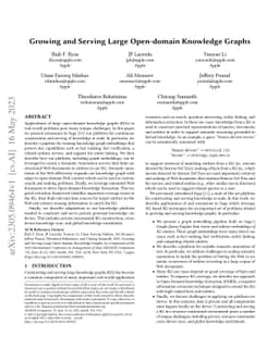 Growing and Serving Large Open-domain Knowledge Graphs