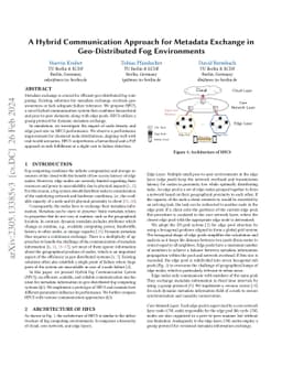 A Hybrid Communication Approach for Metadata Exchange in Geo-Distributed
  Fog Environments