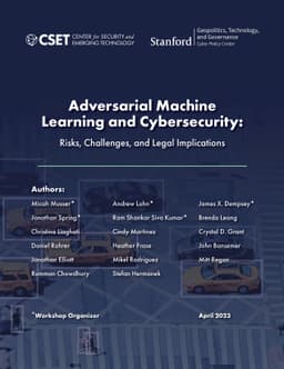 Adversarial Machine Learning and Cybersecurity: Risks, Challenges, and
  Legal Implications