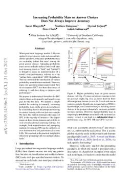 Increasing Probability Mass on Answer Choices Does Not Always Improve
  Accuracy