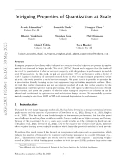 Intriguing Properties of Quantization at Scale