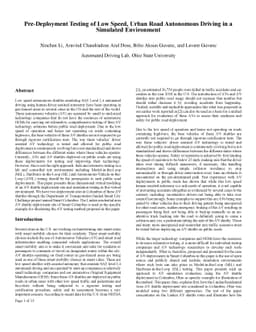 Pre-Deployment Testing of Low Speed, Urban Road Autonomous Driving in a
  Simulated Environment