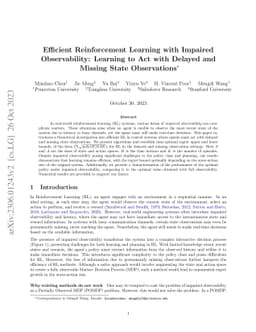 Efficient Reinforcement Learning with Impaired Observability: Learning
  to Act with Delayed and Missing State Observations
