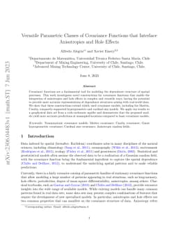 Versatile Parametric Classes of Covariance Functions that Interlace
  Anisotropies and Hole Effects