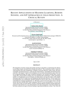 Recent applications of machine learning, remote sensing, and iot
  approaches in yield prediction: a critical review