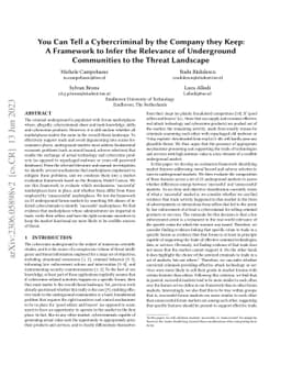 You Can Tell a Cybercriminal by the Company they Keep: A Framework to
  Infer the Relevance of Underground Communities to the Threat Landscape