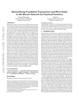 Demystifying Fraudulent Transactions and Illicit Nodes in the Bitcoin
  Network for Financial Forensics