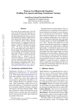 When to Use Efficient Self Attention? Profiling Text, Speech and Image
  Transformer Variants