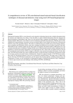 A comprehensive review of 3D convolutional neural network-based
  classification techniques of diseased and defective crops using non-UAV-based
  hyperspectral images