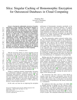 Silca: Singular Caching of Homomorphic Encryption for Outsourced
  Databases in Cloud Computing