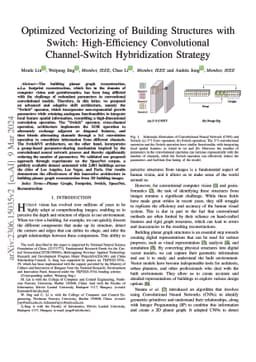 Optimized Vectorizing of Building Structures with Switch:
  High-Efficiency Convolutional Channel-Switch Hybridization Strategy
