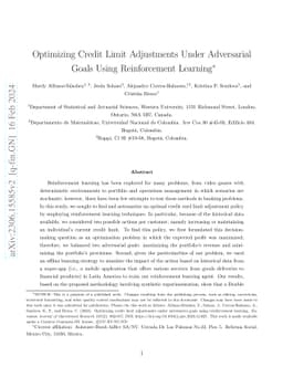 Optimizing Credit Limit Adjustments Under Adversarial Goals Using
  Reinforcement Learning