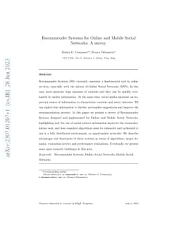 Recommender Systems for Online and Mobile Social Networks: A survey