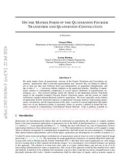 On the Matrix Form of the Quaternion Fourier Transform and Quaternion
  Convolution