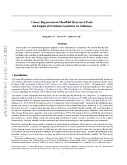 Linear Regression on Manifold Structured Data: the Impact of Extrinsic
  Geometry on Solutions