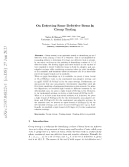On Detecting Some Defective Items in Group Testing