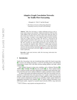 Adaptive Graph Convolution Networks for Traffic Flow Forecasting