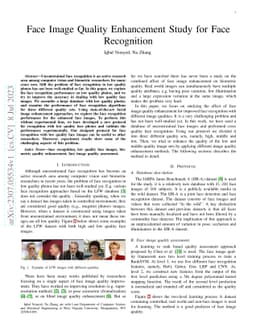 Face Image Quality Enhancement Study for Face Recognition
