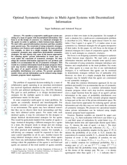 Optimal Symmetric Strategies in Multi-Agent Systems with Decentralized
  Information