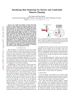 Introducing Risk Shadowing For Decisive and Comfortable Behavior
  Planning