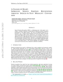 A Change of Heart: Improving Speech Emotion Recognition through
  Speech-to-Text Modality Conversion