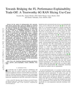 Towards Bridging the FL Performance-Explainability Trade-Off: A
  Trustworthy 6G RAN Slicing Use-Case