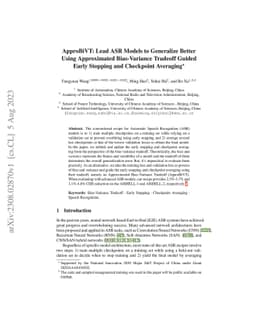 ApproBiVT: Lead ASR Models to Generalize Better Using Approximated
  Bias-Variance Tradeoff Guided Early Stopping and Checkpoint Averaging