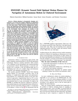 DNFOMP: Dynamic Neural Field Optimal Motion Planner for Navigation of
  Autonomous Robots in Cluttered Environment