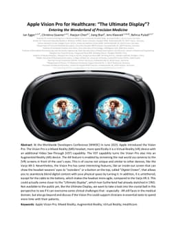 Apple Vision Pro for Healthcare: "The Ultimate Display"? -- Entering the
  Wonderland of Precision Medicine