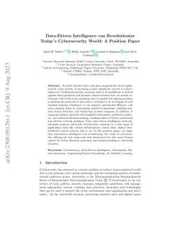 Data-Driven Intelligence can Revolutionize Today's Cybersecurity World:
  A Position Paper