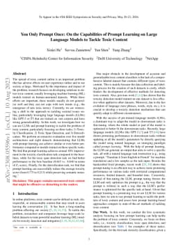 You Only Prompt Once: On the Capabilities of Prompt Learning on Large
  Language Models to Tackle Toxic Content