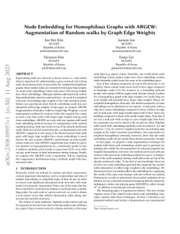 Node Embedding for Homophilous Graphs with ARGEW: Augmentation of Random
  walks by Graph Edge Weights
