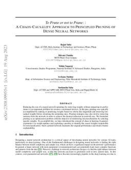 To prune or not to prune : A chaos-causality approach to principled
  pruning of dense neural networks