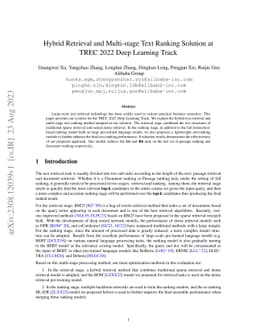 Hybrid Retrieval and Multi-stage Text Ranking Solution at TREC 2022 Deep
  Learning Track
