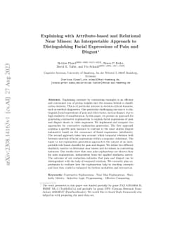 Explaining with Attribute-based and Relational Near Misses: An
  Interpretable Approach to Distinguishing Facial Expressions of Pain and
  Disgust