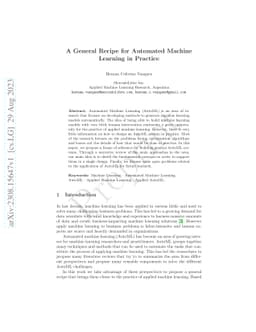A General Recipe for Automated Machine Learning in Practice