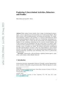 Exploring Cybercriminal Activities, Behaviors and Profiles