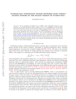 Symbolically integrating tensor networks over various random tensors by
  the second version of Python RTNI