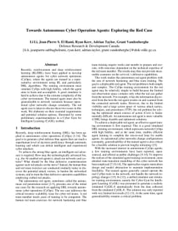 Towards Autonomous Cyber Operation Agents: Exploring the Red Case