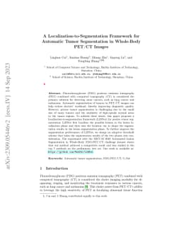 A Localization-to-Segmentation Framework for Automatic Tumor
  Segmentation in Whole-Body PET/CT Images