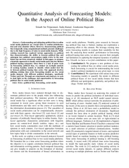 Quantitative Analysis of Forecasting Models:In the Aspect of Online
  Political Bias