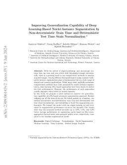 Improving Generalization Capability of Deep Learning-Based Nuclei
  Instance Segmentation by Non-deterministic Train Time and Deterministic Test
  Time Stain Normalization