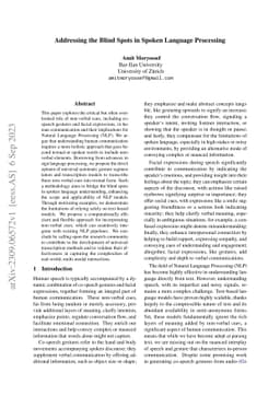 Addressing the Blind Spots in Spoken Language Processing