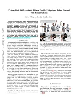 Probabilistic Differentiable Filters Enable Ubiquitous Robot Control
  with Smartwatches