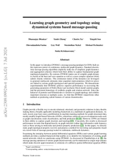 Learning graph geometry and topology using dynamical systems based
  message-passing