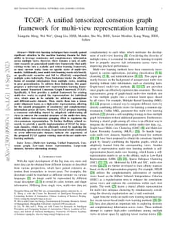 TCGF: A unified tensorized consensus graph framework for multi-view
  representation learning
