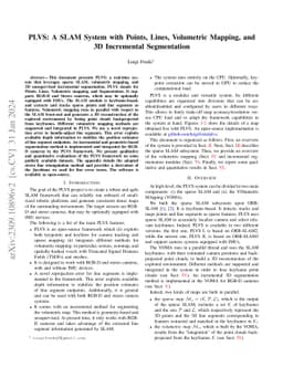 PLVS: A SLAM System with Points, Lines, Volumetric Mapping, and 3D
  Incremental Segmentation